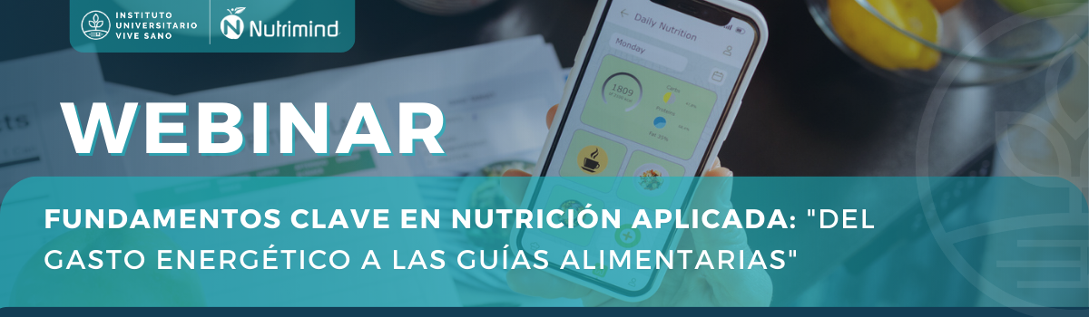 Banner landing Academy - 1200 x 350px - Webinar Fundamentos clave en nutrición aplicada del gasto energético a las guías alime